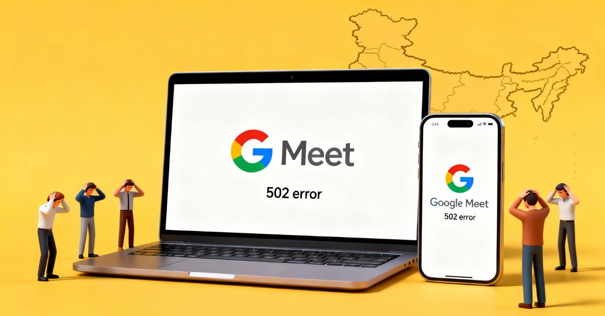 Google Meet Outage India